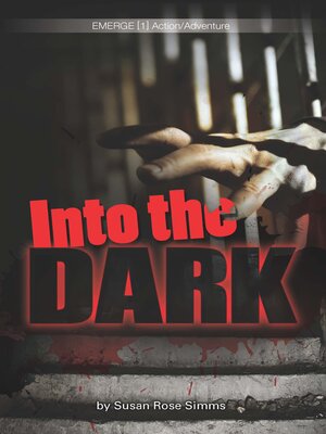 cover image of Into the Dark [1]